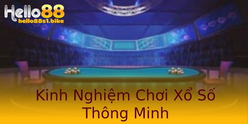 Kinh Nghiệm Chơi Xổ Số Thông Minh Kinh Nghiệm Chơi Xổ Số Thông Minh